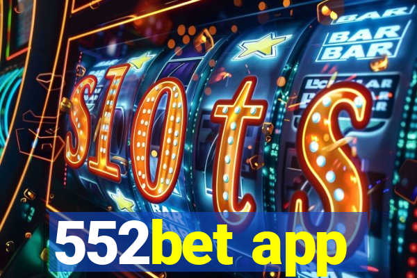 552bet app